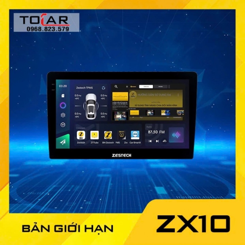 Màn hình ô tô Androi Zestech ZX10 bản giới hạn