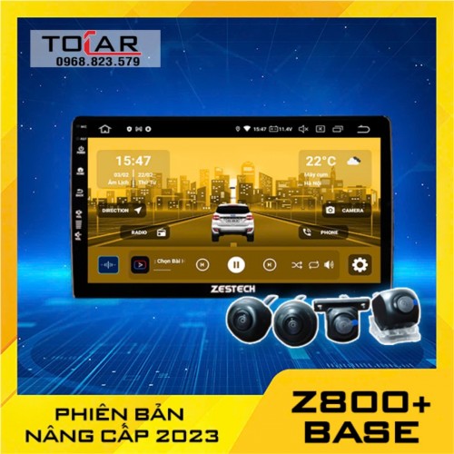 Màn hình ô tô Androi Zestech Z800+ Base 360